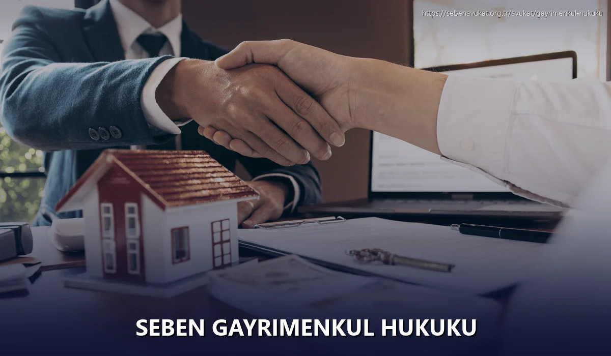 Seben Gayrimenkul Hukuku